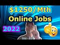 Earn $1250 Per Month | Top Work From Home Jobs 2022 (work at home jobs)