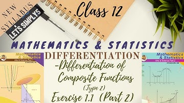 𝑪𝒍𝒂𝒔𝒔 12 | 𝑫𝒊𝒇𝒇𝒆𝒓𝒆𝒏𝒕𝒊𝒂𝒕𝒊𝒐𝒏 | 𝑻𝒚𝒑𝒆 2 | 𝑪𝒐𝒎𝒑𝒐𝒔𝒊𝒕𝒆 𝑭𝒖𝒏𝒄𝒕𝒊𝒐𝒏𝒔 (𝑪𝒉𝒂𝒊𝒏 𝑹𝒖𝒍𝒆) | 𝑬𝒙𝒆𝒓𝒄𝒊𝒔𝒆 1.1 (𝑷𝒂𝒓𝒕 2)