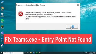 fix teams.exe entry point not found (solved)