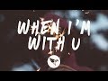 Tritonal - When I’m With U (Lyrics) feat. Maia Wright