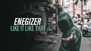 Enegizer - Like It Like That (Official Audio) [Copyright Free Music]