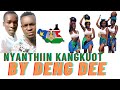 Nyanthiin Kangkuot Wïc Pou by Deng Dee (official Audio) South Sudan music🎵🎶 Mp3 Song