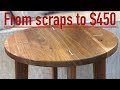 Scrap wood table = $450