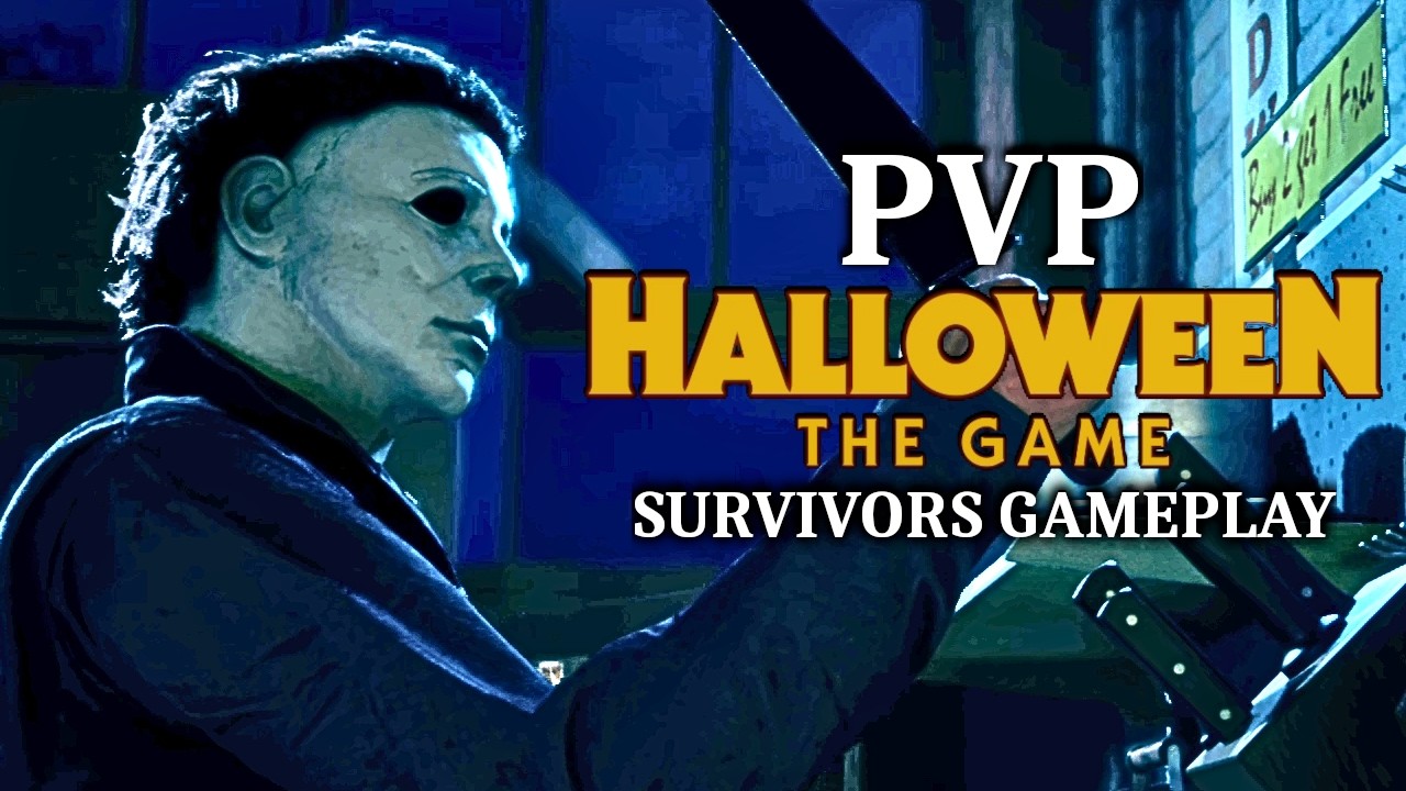 HALLOWEEN: THE GAME - PVP SURVIVOR GAMEPLAY |1440p/60fps| #nocommentary