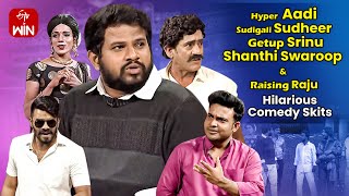 Hyper Aadi,Sudigali Sudheer, Shanti Swaroop & Getup Srinu Hilarious Comedy Skits | Jabardasth | ETV