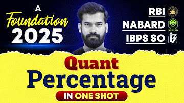 🔢 RBI, NABARD & IBPS SO | Quant Percentage in One Shot | By Rahul Meena 🚀