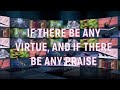 BIBLE VERSE MEDITATION VIDEOS. PHILIPPIANS 4:8