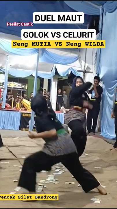 Pesilat Cantik Duel Maut Golok Vs Celurit || Neng Wilda Vs Neng Mutia #pesilatcantik #shorts