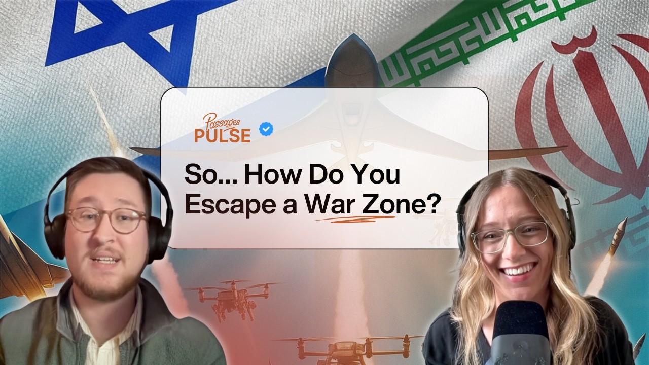 Planes, Boats, and Border Crossings: Olivia’s Journey Out of Israel | Passages Pulse Ep. 48
