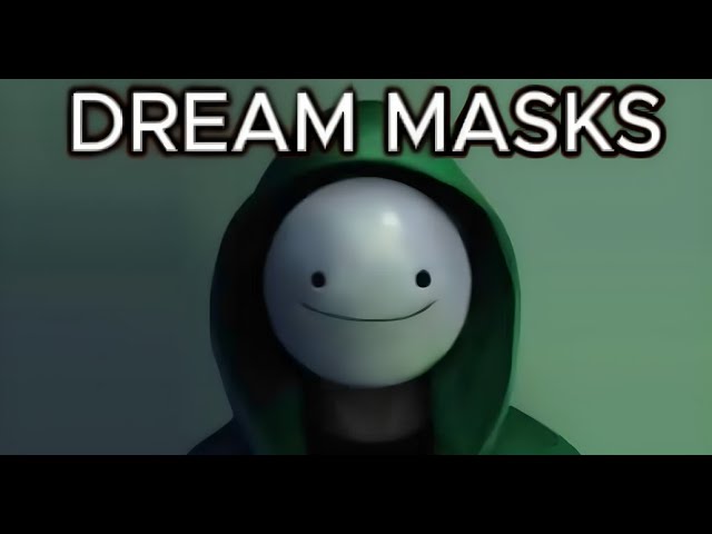 Dream "Masks" - Clean Version