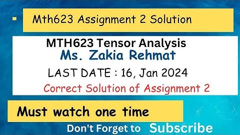 Mth623 Assignment 2 Solution  2024 || mth623 assignment 2 solution 2024 ||Ms Zakia Rehmat