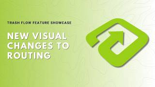 Trash Flow's Updated Routing Screen- Industry Leading Waste Hauling Software
