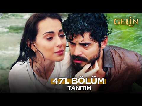 Gelin Dizisi 471. Bölüm (4.Sezon) Fragmanı | 28 Eylül Pazartesi @GelinDizisi​