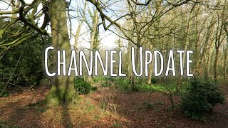 Channel update. Complete with hail, a walk and a natter