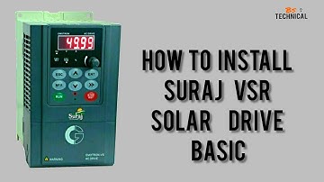 HOW TO INSTALL SURAJ VSR SOLAR DRIVE | EMOTRON VS AC DRIVE | EMOTRON VSR SOLAR DRIVE  |