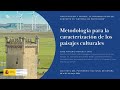 8- Metodología para la caracterización de los paisajes culturales