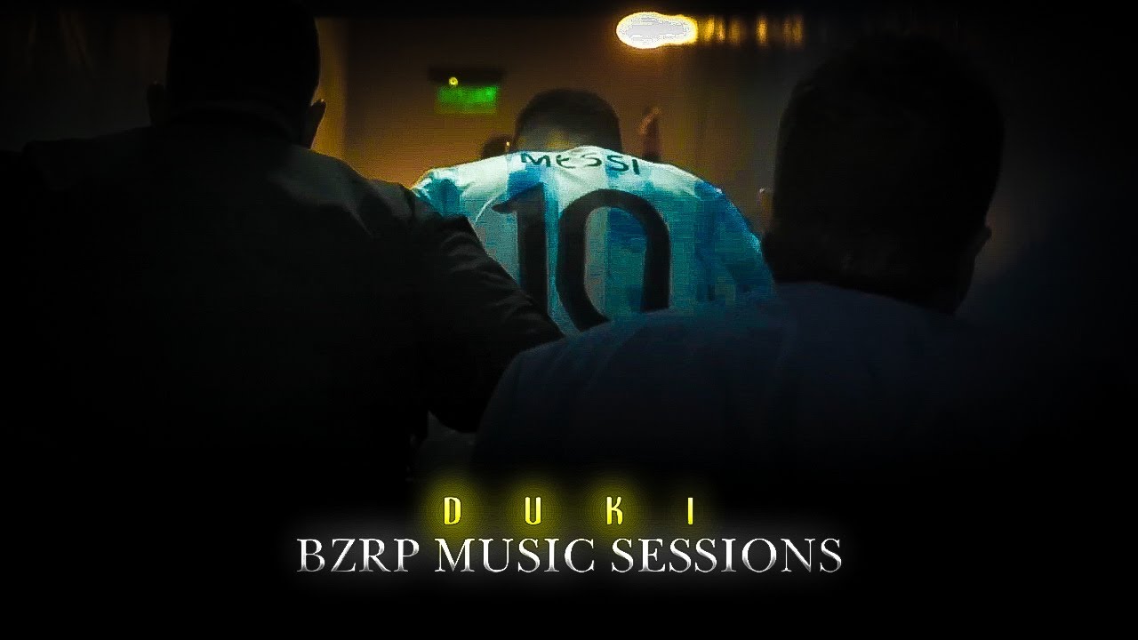 Lionel Messi - DUKI || BZRP Music Sessions #50