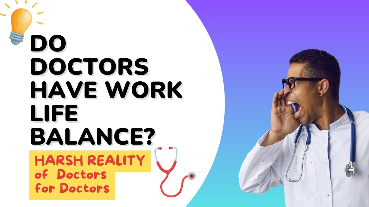 The HARSH REALITY of Medical Profession in India! Do doctors have work ...