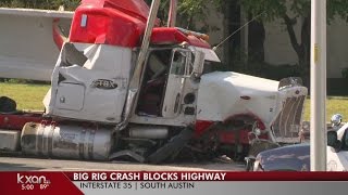 Triple semi crash shuts down I-35 in South Austin