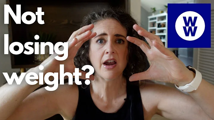 Why you're not losing weight/in a plateau || WW || 30 pounds lost