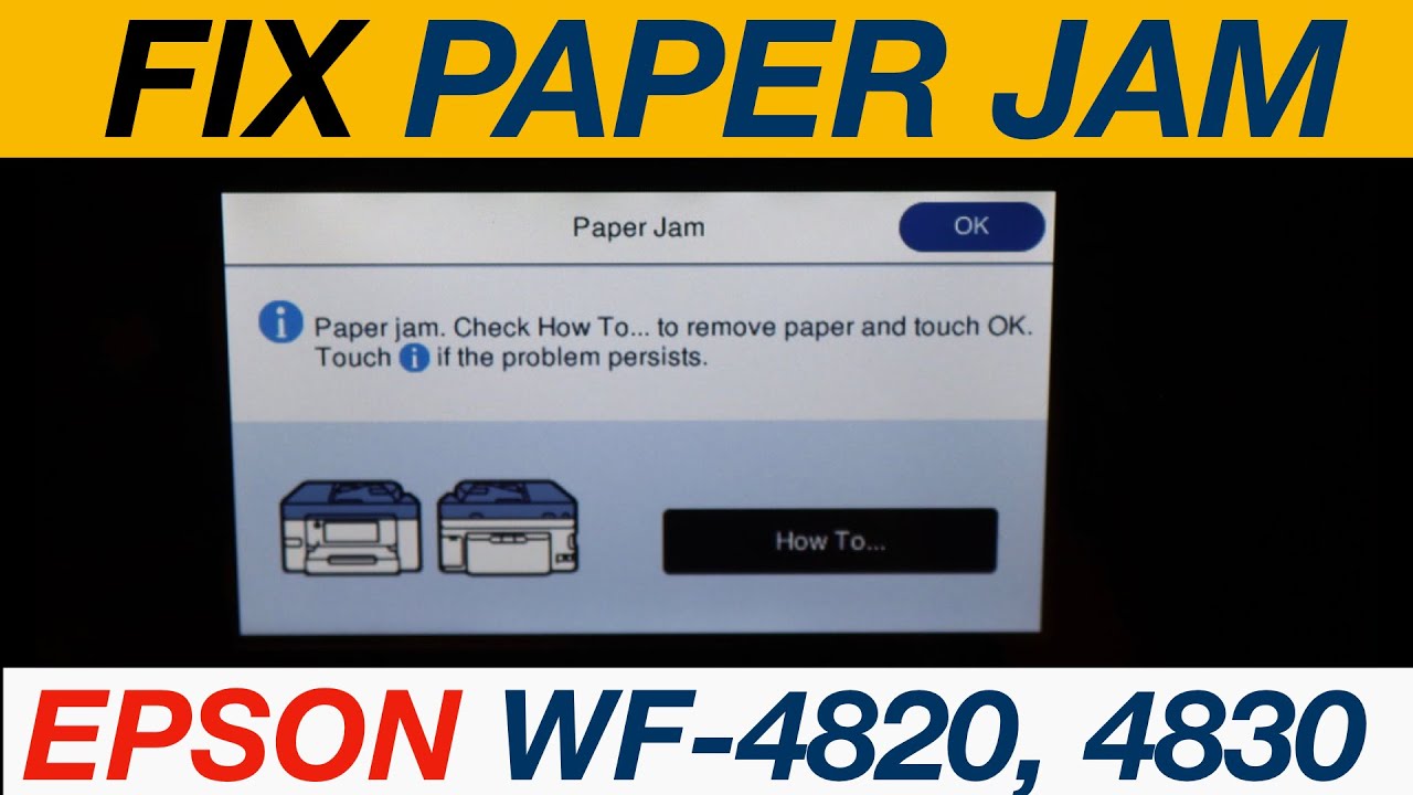 Epson WorkForce WF4820, WF4830 Paper Jam Error 