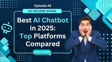 Best AI Chatbot in 2025: Top Platforms Compared