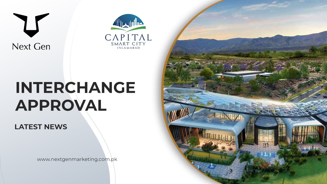 Capital Smart City has finally received its  Interchange Approval by NHA