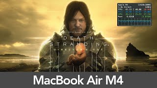 15 MacBook Air M4 (16GB RAM) Death Stranding - Performance