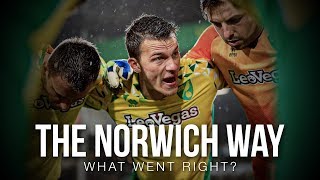 THE NORWICH WAY: What Went Right?