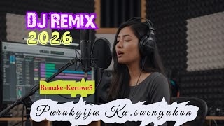 K5_Parakgija Ka.saenga_Dj Remix_Remake Old Garo Song_Cover Ai