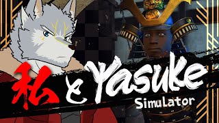【Yasuke Simulator】弥助で学ぶ圧倒的な歴史考証【ヤスケェ】