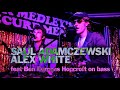 SAUL ADAMCZEWSKI & ALEX WHITE Live at The Windmill, Jack Medley's Megarave in the Sky