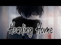 Nightcore - Heading Home 「Lyrics」 (Alan Walker)