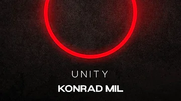 Konrad Mil - Unity 2017 (Official Audio)