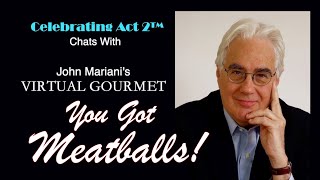 John Mariani The Virtual Gourmet: You Got MEATBALLS!