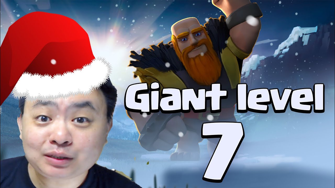 Level 7 Giant - Clash of Clans 129 - Sneak Peeks