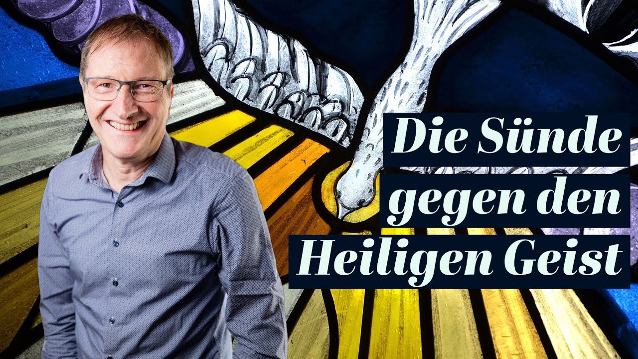 Die Sünde gegen den Heiligen Geist Thomas Duss Zollhaus YouTube Die Sünde gegen den Heiligen Geist Thomas Duss Zollhaus YouTube