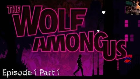 The Wolf Among Us (Episode 1 Part 1) Android Gameplay