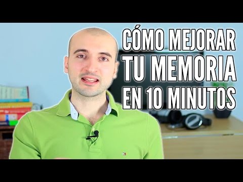 Cómo Mejorar la Memoria en 10 Minutos (y sin esfuerzo)