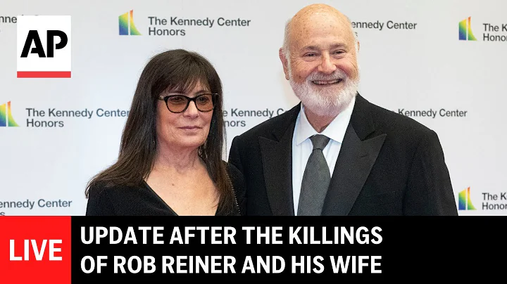 LIVE: Update after the killings of Rob Reiner and his wife