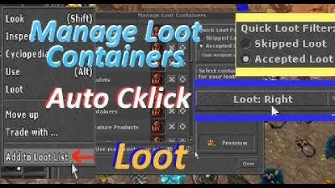 Auto One Cklick Gathering Loot (Manage Loot Containers).04.02.2018