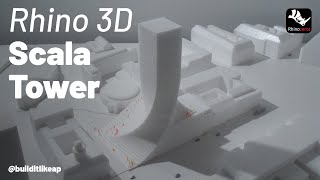 Modeling Scala Tower Rhino 3D: Architectural Modeling Tutorial