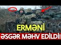 SON DƏQİQƏ! Ordumuz HÜCUMA KEÇDİ - ERMƏNİ VURULDU