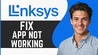 Linksys App Not Working: How to Fix Linksys App Not Working screenshot 3