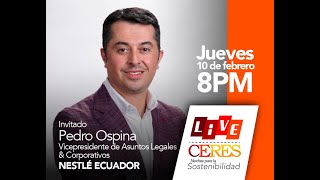 Live CERES 08 con Pedro Ospina de Nestlé Ecuador