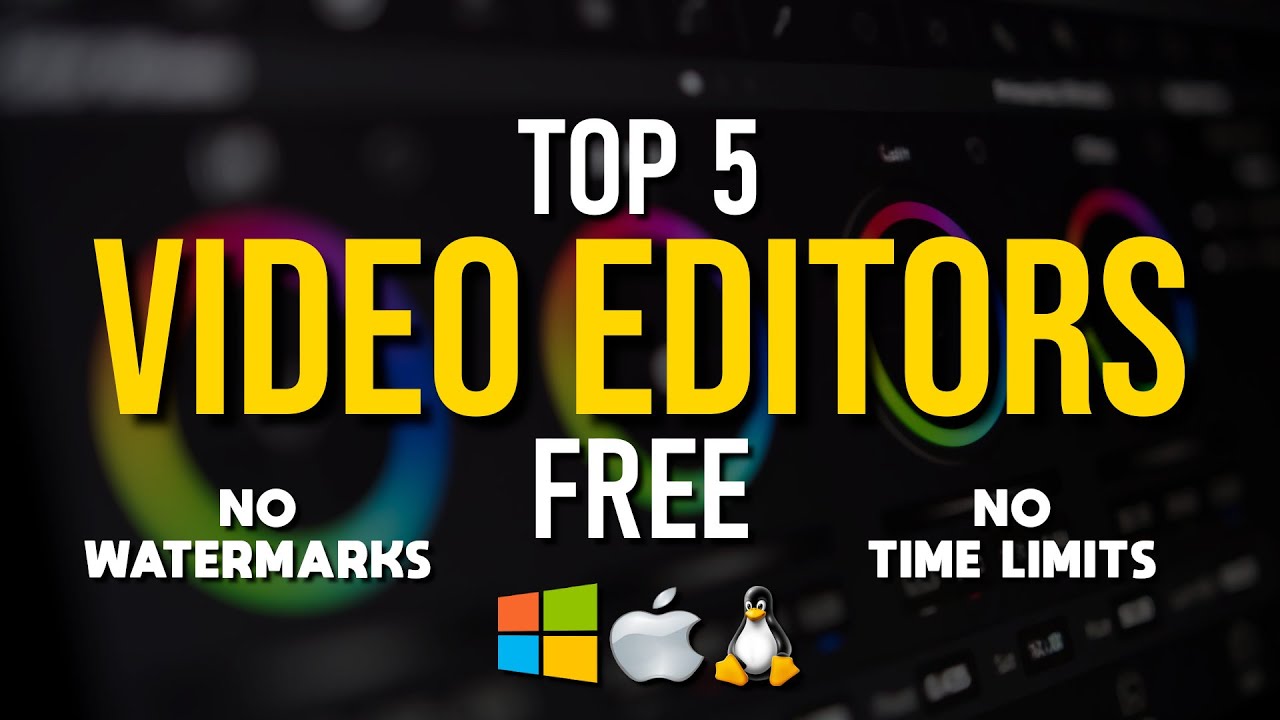 5 Best FREE EDITING Software - YouTube