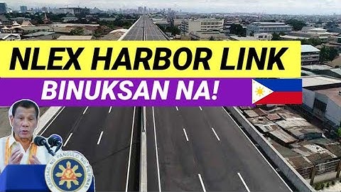 NLEX HARBOR LINK BINUKSAN NA