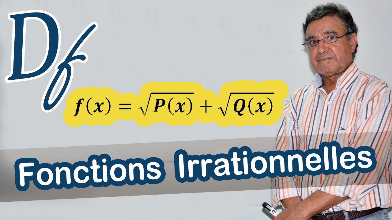 Domaine de définition des fonctions irrationnelles - Chemins vers les maths