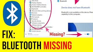 fix bluetooth not showing in windows device manager windows 11/10 | missing bt fix