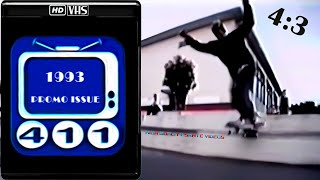 411 Video Magazine Issue #00 "Promo Issue" (1993) [Remastered 1440p50fps4:3]